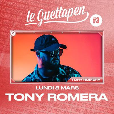 S01E03 - Le Guettapen invite Tony Romera