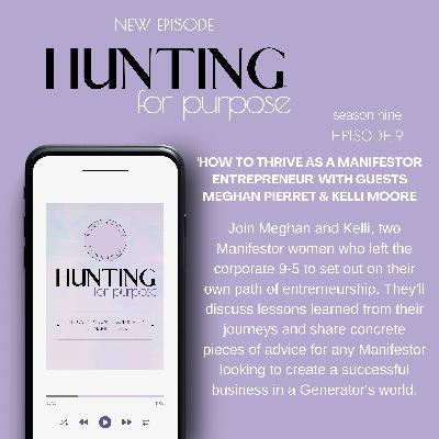 #244 'How to Thrive as a Manifestor Entrepreneur' with Guests Meghan Pierret & Kelli Moore #244 'How to Thrive as a Manifestor Entrepreneur' with Guests Meghan Pierret & Kelli Moore