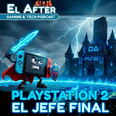 ⚔️ El Camino del Héroe: Nintendo Switch va por el PS2 | El After: Gaming & Tech Podcast 🎮 (T.2026, E.06)