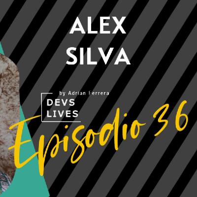 Devs Lives #36 Alex Silva | La playlist de un developer Devs Lives #36 Alex Silva | La playlist de un developer
