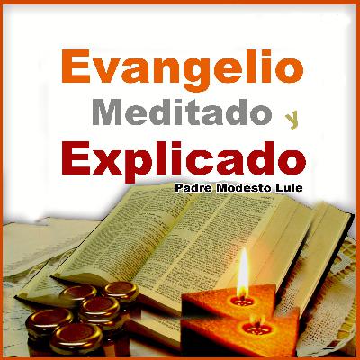 Jueves 15 ENERO del 2026 - Evangelio meditado y explicado