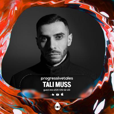 254 Guest Mix I Progressive Tales with Tali Muss