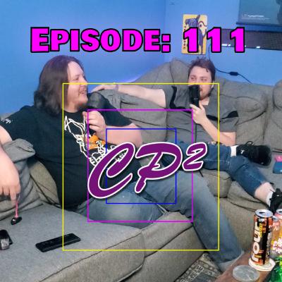 CP² Podcast - Episode 110 (Universal VS Busch Gardens)