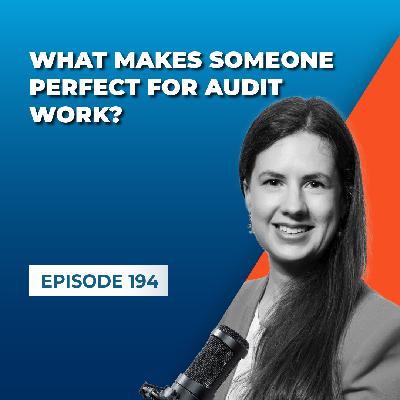 Lindsay Webber – What Makes Someone Perfect for Audit Work?
