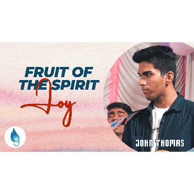 Fruit of the Spirit | Session 2 | Joy