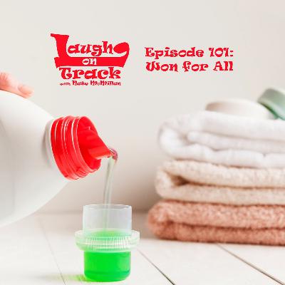 Episode 101: Won for All