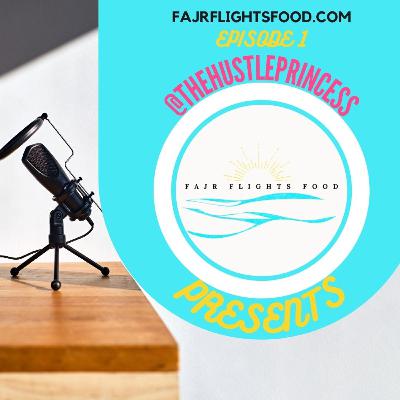 Fajr Flights Food Episode 1