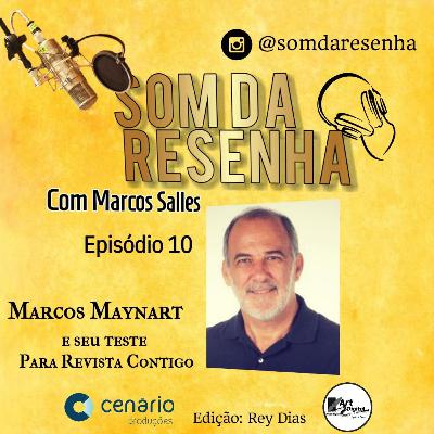 O EDITOR MARCOS MAYNART CONTA COMO FOI SEU TESTE PARA ENTRAR NA REVISTA CONTIGO