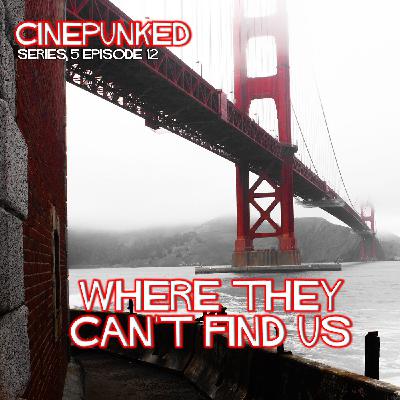 Where They Can't Find Us Where They Can't Find Us