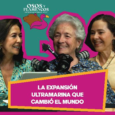 La expansión ultramarina que cambió el mundo