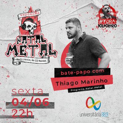 Programa Natal Metal 14 com Thiago Marinho
