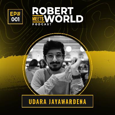 RXW1 - Udara Jayawardena: Founder Story, UNMS, Design Thinking, Technological Optimism