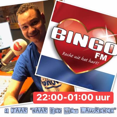 Naar Bed met Lawrence BINGO FM - 1 jaar 4 maart 2020