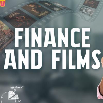 Finance & Films