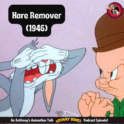 Why Hare Remover (1946) Stands Out in Looney Tunes History