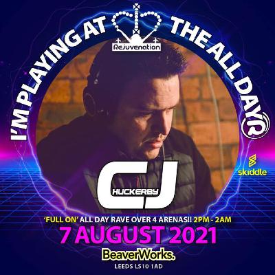 CJ Huckerby @ Rejuvenation AllDayR - 7-8-21 - (CLASSIC TRANCE)