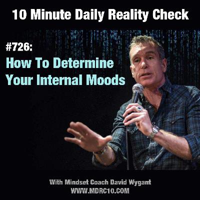 How To Determine Your Internal Moods