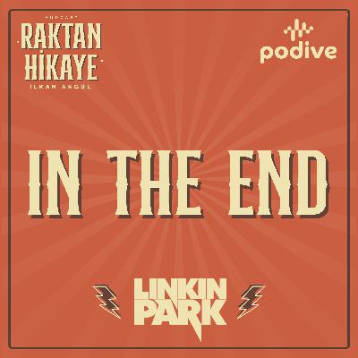 15- In The End / Linkin Park