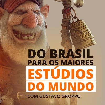 Trabalhando para vfx,animação e jogos com Gustavo Groppo!  - Episódio 277 - Sala1604