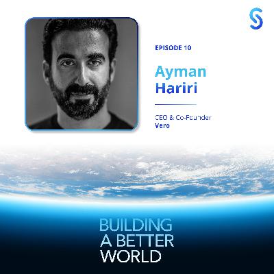 Enter the Social Media Matrix with Ayman Hariri, Co-Founder & CEO of VERO