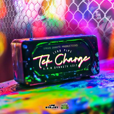LEAD PIPE  - TEK CHARGE [A.O.N DYNASTY EDIT]