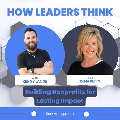 How Dena Petty Thinks About Building Nonprofits for Lasting Impact