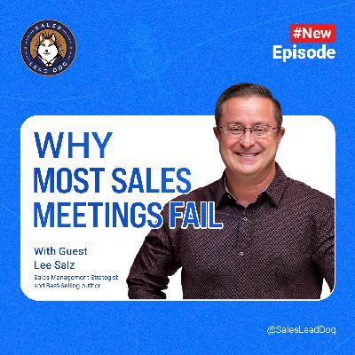 Why Most First Sales Meetings Fail (And How to Fix Them) | Lee Salz