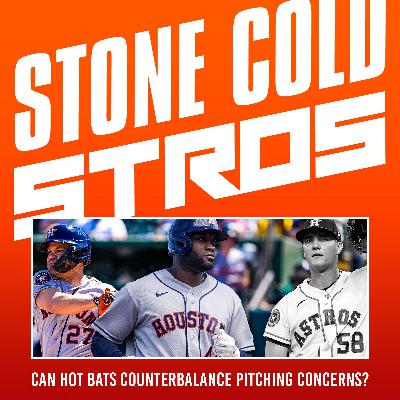 S4 Ep11: How Astros red-hot offense can counterbalance pitching concerns S4 Ep11: How Astros red-hot offense can counterbalance pitching concerns