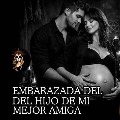 👉EMBARAZADA del hijo de mi mejor AMIGA⎮Viviendo con el miedo - Relatos de Brujería por Dillian Valladares