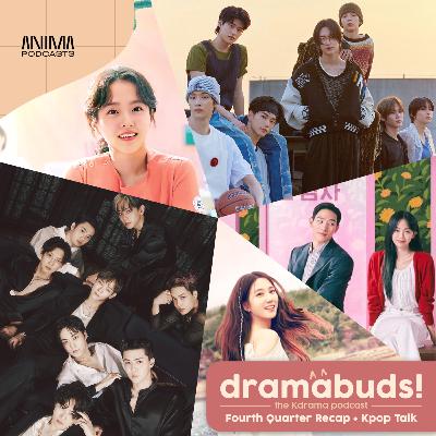 128 | Fourth Quarter Recap: Daily Dose of Sunshine, My Dearest, Soundtrack #2, Death’s Game, etc. + Kpop Talk: EXO, RIIZE