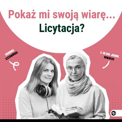 Pokaż mi swoją wiarę! Czy św. Jakub wzywa nas do licytacji?