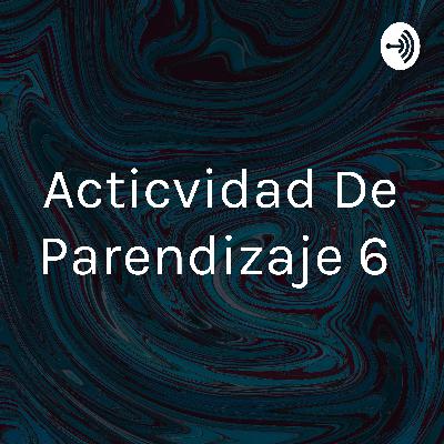 Actividad de aprendizaje 6