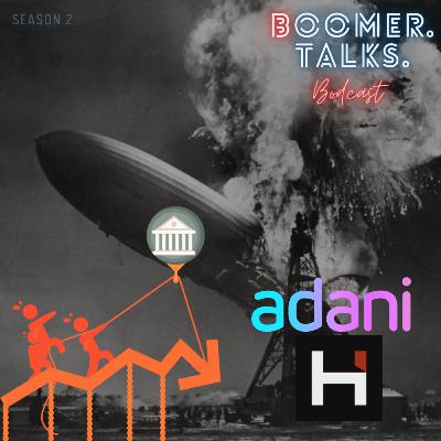 (S2:E11) Adani - The Hindenberg Missile