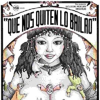 Que nos quiten lo bailao