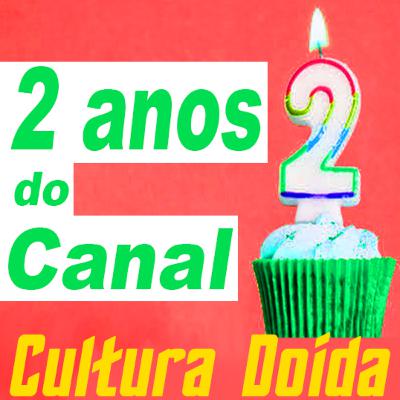 158. Aniversário de 2 anos do Canal 158. Aniversário de 2 anos do Canal
