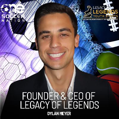 Dylan Meyer - Founder & CEO of Legacy of Legends