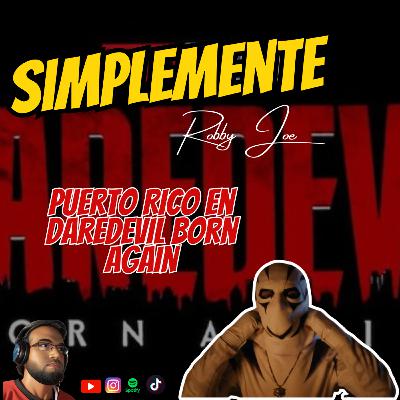 PUERTO RICO EN EL UNIVERSO DE DAREDEVIL