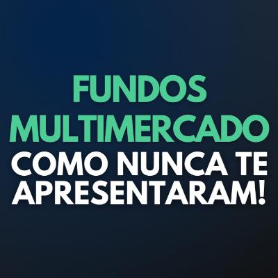 O que são e como INVESTIR em Fundos Multimercados!?
