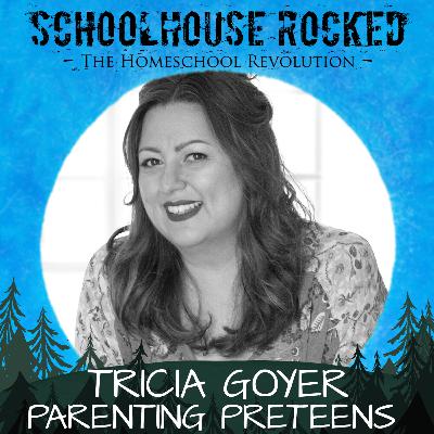 Practical Tips for Parenting Preteens: Managing Big Emotions and Growing in Faith - Tricia Goyer