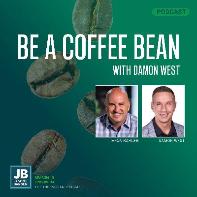Be A Coffee Bean with Damon West Be A Coffee Bean with Damon West