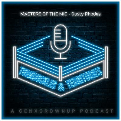 Masters of the Mic - Dusty Rhodes Masters of the Mic - Dusty Rhodes