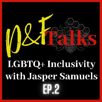 D&F Talks LQBTQ+ inclusivity with Jasper Samuels