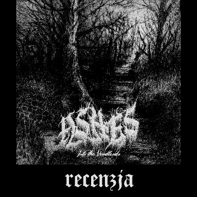 RECENZJA. Ashes - "Into the Woodlands" (Malignant Voices, 2026)