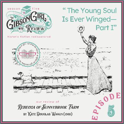 RE-READ: The Young Soul Is Ever Winged—Part I