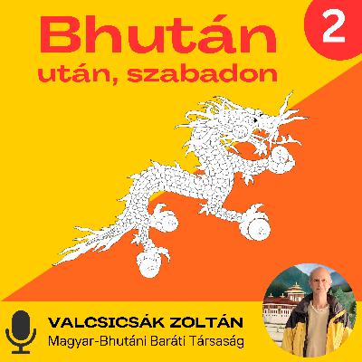 #2 A Boldogság Világnapja és az Össznemzeti Boldogság is "bhutanicum"