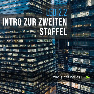 LGD Staffel 2 - Intro LGD Staffel 2 - Intro