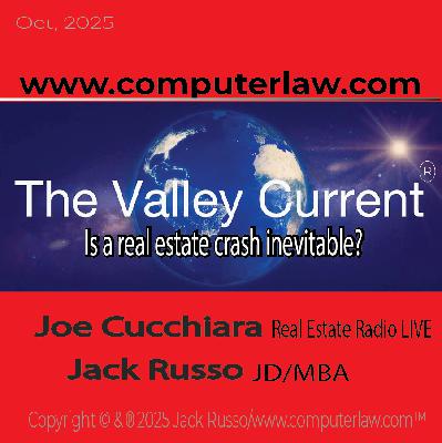 The Valley Current®: Is a real estate crash inevitable?