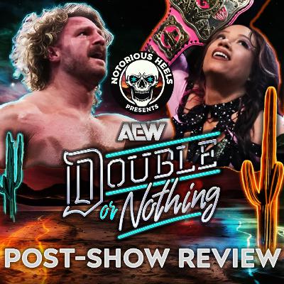 HANGMAN AND MERCEDES PUNCH THEIR TICKET TO ALL IN | NHP AEW DOUBLE OR NOTHING 2025 POST SHOW REVIEW