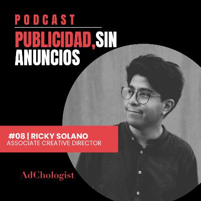 #08 | La muerte del Copywriting ft Ricky Solano