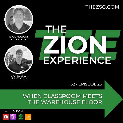 TZE Season 2 Episode 23 - When Classroom Meets The Warehouse Floor TZE Season 2 Episode 23 - When Classroom Meets The Warehouse Floor